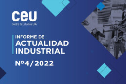 CEU Informe Industrial N4 2022