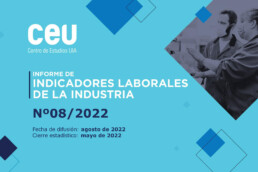 Indicadores Laborales de la Industria Informe Nº08/2022
